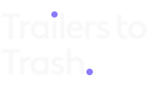 Trailers To Trash